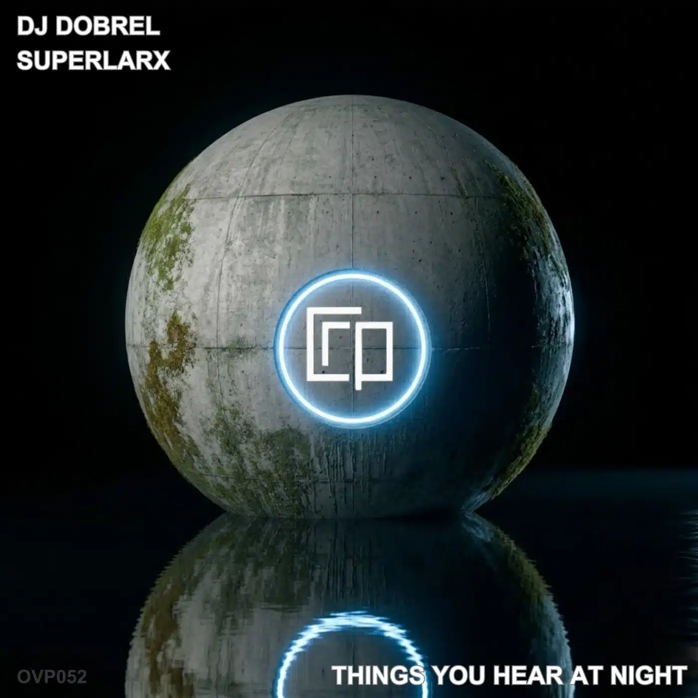 Things we hear at Night 